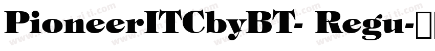 PioneerITCbyBT- Regu字体转换